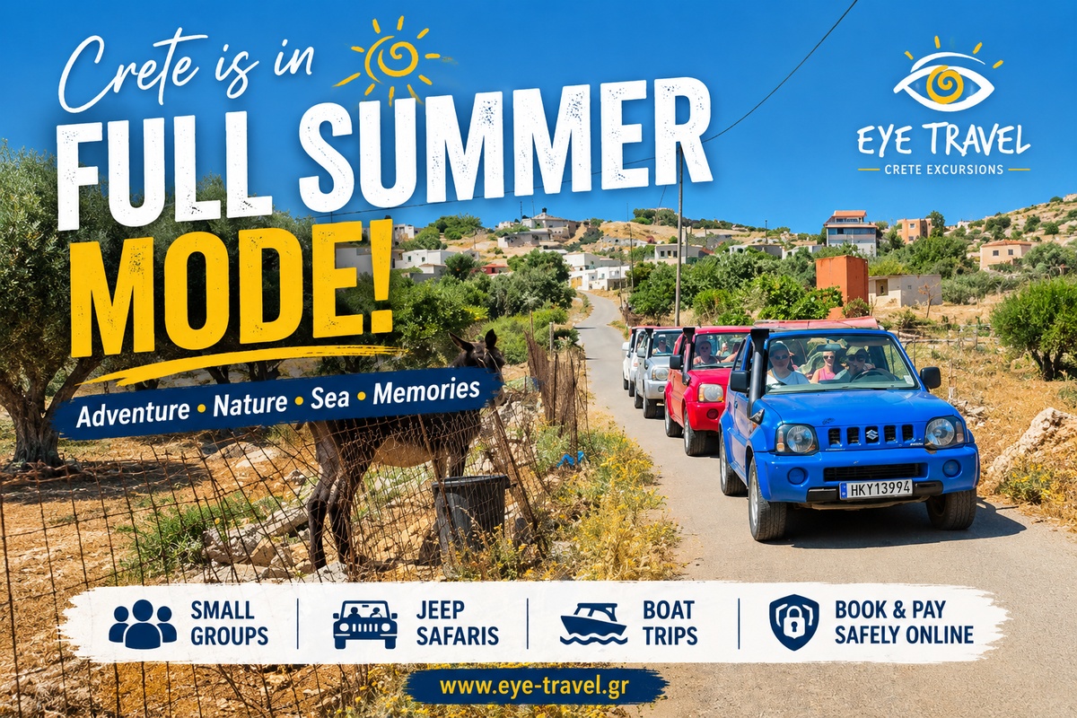 Kreta is in volle zomermodus met Eye Travel jeepsafari's, boottochten en onvergetelijke excursies over het hele eiland.